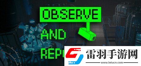终极监控模拟游戏观察与报告登陆Steam