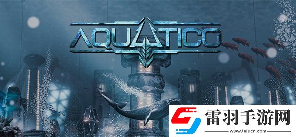海底生存建造游戏Aquatico发售日公布！明年推出