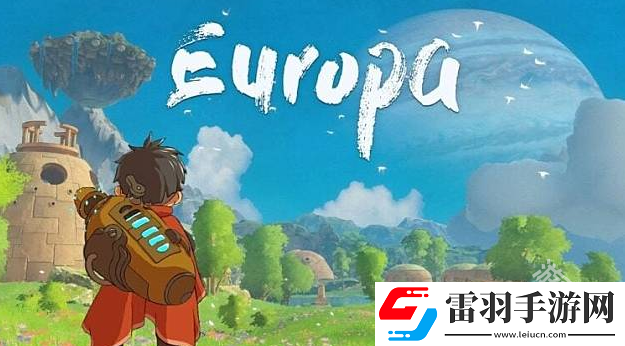 Europa现已在Steam平台正式发售获得好评